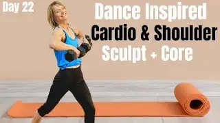20 Min Dance Cardio Shoulder and Core Workout