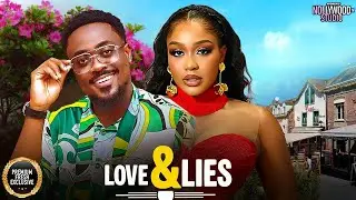 LOVE & LIES (Toosweet Annan, Uche Montana) - Brand New 2026 Nigerian Movie