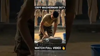 🇮🇳CRPF Washerman Duty | BSF Washerman Duty | CISF, ITBP, SSB Washerman Kaam Kya Hota Hai? #shorts