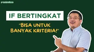 Cara CEPAT Menggunakan Rumus IF Excel Banyak Kriteria | IF Bertingkat
