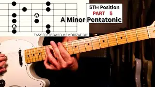 How to Play A Minor Pentatonic in 5th Position, For Beginners Part 5