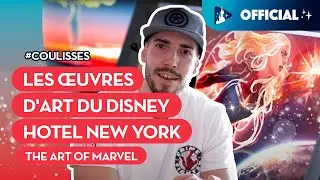 La création des œuvres d'art du Disney Hotel New York | Disneyland Paris