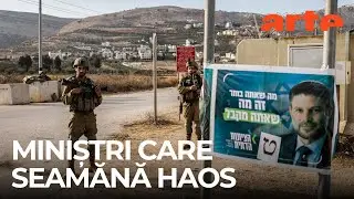 Israel: miniștrii haosului | ARTE.tv Documentare