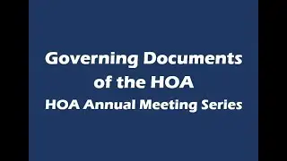 Governing Documents of the HOA