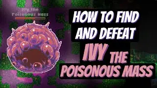 How to Easily Find and Defeat Ivy the Poisonous Mass - Core Keeper