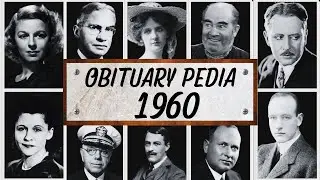 Famous People We've Lost in 1960 - Obituary in 1960