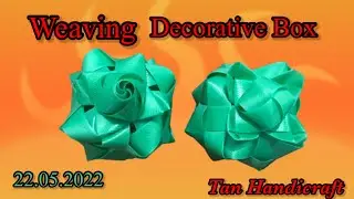 Tutorial ke 720 - weaving  decorative box ( strapping band )