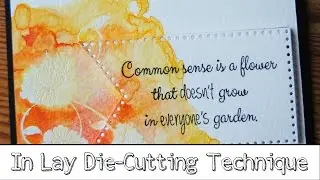 How to Die Cut an In-lay Background: Cardmaking Techniques