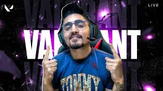 Valorant Live | Heavy 5 Man w@TbOnetv