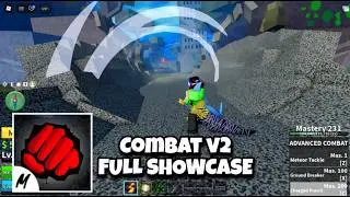 Combat V2 FULL SHOWCASE (Advanced Combat Fighting Style) (Blox Fruits Update 30)