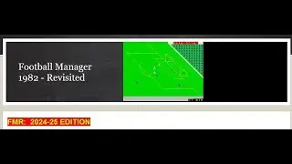 Retro Gaming Ep 80: Football Manager - Revisited  2024-25 Update