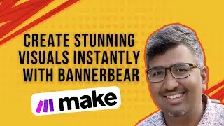 Instantly Create Stunning Visuals with Bannerbear: Automating Design for Your AI-Powered Business