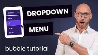 Learn How to Build a Dropdown Menu - Bubble.io Tutorial