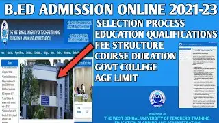 B.ed Admission online 2021-23 Session || Wbuttpa || Teachers Training Course || Full Information
