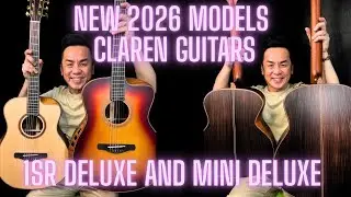 Новые гитары Claren 1SR Deluxe и Mini Deluxe 2026 года.