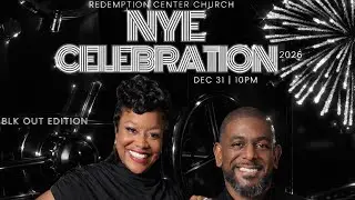 Dr.Randy Joyner/2025 NYE Celebration/Redemption Center Church