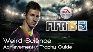 FIFA 15 - Weird Science Achievement / Trophy Guide