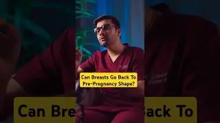 Do Your Breasts Ever Go Back to Normal After Pregnancy? | REAL TALK with Plastic Surgeon | Dr DC