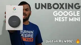 Google nest mini Unboxing Only in Rs.499/- 🔥🔥🔥| Unboxing and Set-up|