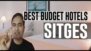 Cheap and Best Budget Hotels in Sitges, Spain