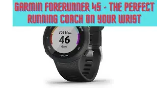 Garmin Forerunner 45 Review - GPS Running Watch with Coach Support