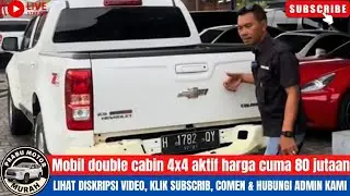 🔴MOBIL DOUBLE CABIN 4X4 HARGA 80 JUTAAN⁉️REVIEW MOBIL MURAH DI PRABU MOTOR SUBSCRIBER & COMMENT‼️
