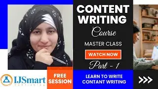 What is Content Writing - Types of Content Writing - Content Writing Course [Free Course] - Part 1