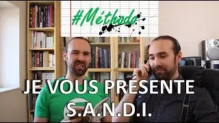 #Methodo - JE VOUS PRESENTE S.A.N.D.I.