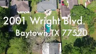 2001 Wright Blvd  Baytown TX 77520