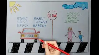 Road Safety Drawing|Zebra Crossing|Drawing|Traffic light Signal Drawing|National Road Safety Week