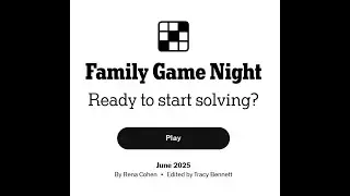 The New York Times June 2025 Monthly Bonus Crossword - Family Game Night