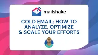 Cold Email: How To Analyze, Optimize & Scale Your Efforts