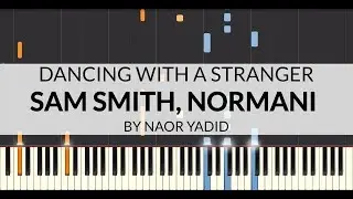 Dancing With A Stranger - Sam Smith, Normani Piano Tutorial