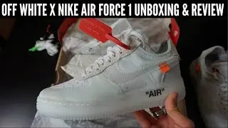 OFF WHITE x NIKE AIR FORCE 1 UNBOXING & REVIEW
