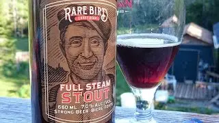 Rare Bird Full Steam Stout - #766 - Maxwell Starr's Beer Review
