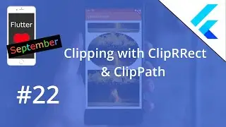 Учебное пособие по Flutter &mdash; обрезка с помощью ClipRRect и ClipPath