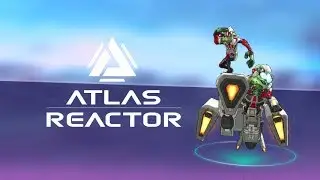 ☣ GREMOLITIONS INC. ♻ Atlas Reactor ☢