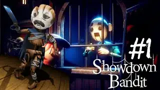 Showdown Bandit - Part 1