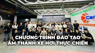 Đ&Agrave;O TẠO &Acirc;M THANH XE HƠI THỰC CHIẾN TẠI MASTER TUNE - TND GLOBAL