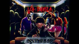 Aquino rap - VA DOBLA🏃🏾‍♀️ / #audio 
