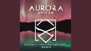 Aurora Anthem