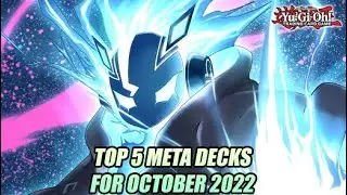 Top 5 Yu-Gi-Oh! Meta Decks For October 2022