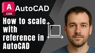 Как масштабировать по ссылке в AutoCAD &mdash; точное руководство по изменению размера