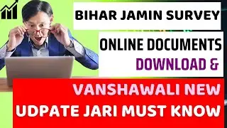 Computer Technic | Bihar Jamin Survey Online Documents Download & Banshwali Making New Udpate Jari24