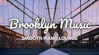 Smooth Piano Lounge &ndash; Deep & Captivating Atmosphere