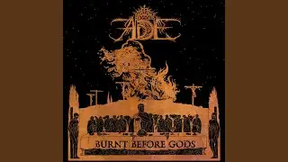 Burnt Before Gods
