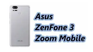 Asus ZenFone 3 Zoom Mobile Specification