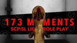 SCP - 173 BEST LRP CLIPS