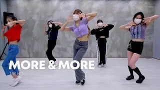 TWICE 트와이스 MORE & MORE dance practice