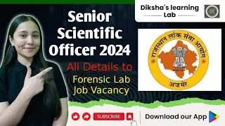 Rajasthan FSL Vacancy || Senior Scientific Officer posts